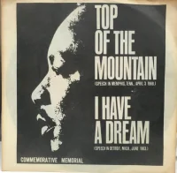 Top Of The Mountain / I Have A Dream
