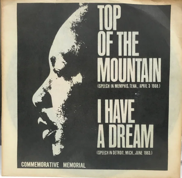 Top Of The Mountain / I Have A Dream