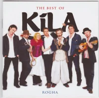 The Best Of Kíla: Rogha