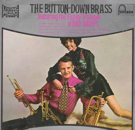 The Button-Down Brass Featuring The Funky Trumpet Of Ray Davies