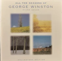 All The Seasons Of George Winston - Piano Solos (Collectors Edition)