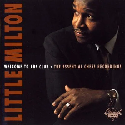 Welcome To The Club: The Essential Chess Recordings
