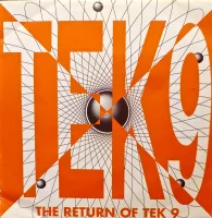 The Return Of Tek 9