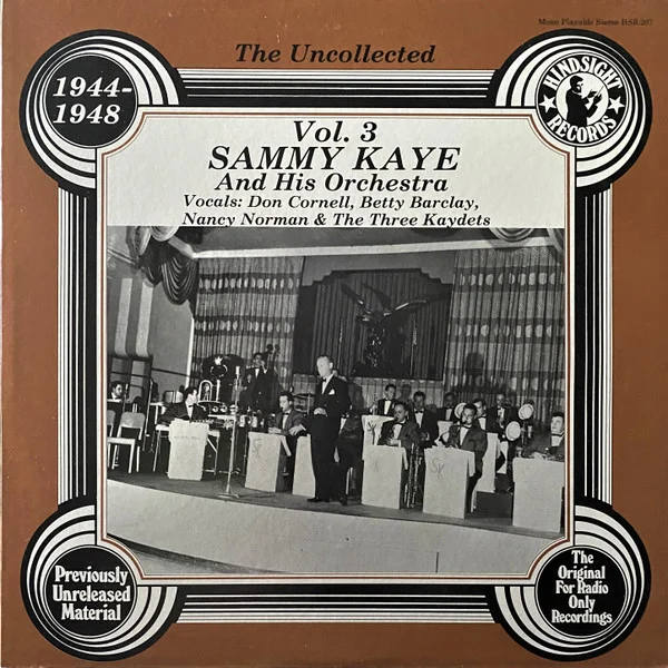 The Uncollected Sammy Kaye, Vol. 3, 1944-1948