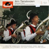 Am Tanzboden = Dancing In Tyrol