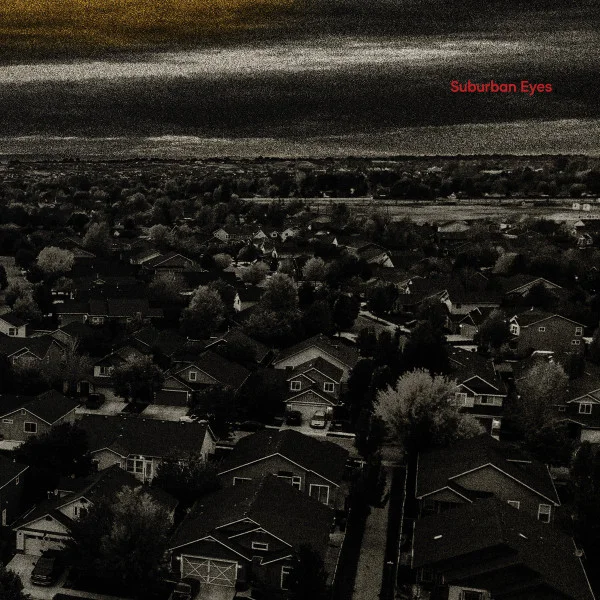 Suburban Eyes