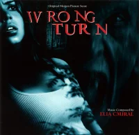 Wrong Turn (Original Motion Picture Score)