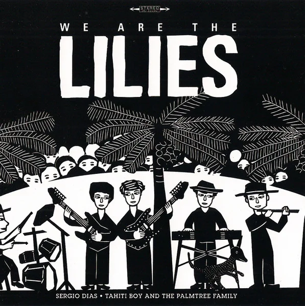 We Are The Lilies