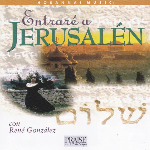 Entraré A Jerusalén