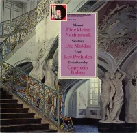Eine Kleine Nachtmusik - Die Moldau - Les Préludes - Capriccio Italien