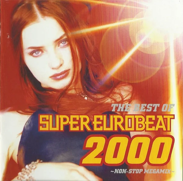 The Best Of Super Eurobeat 2000 ~Non-Stop Megamix~