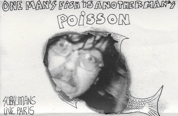 One Man's Fish Is Another Man's Poisson