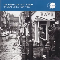The Girls Are At It Again (UK Beat Girls 1964-1969)