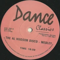 The Al Hudson Disco - Medley / How Do You Do / Spread Love