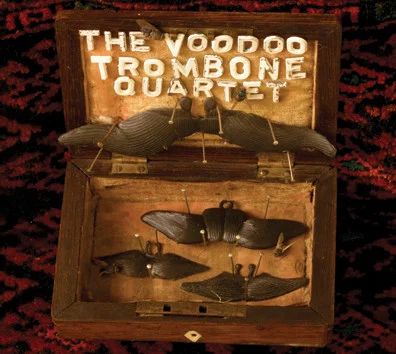 The Voodoo Trombone Quartet ...Again