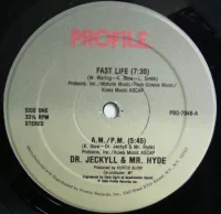 Fast Life / A.M. P.M.