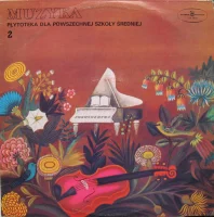 Muzyka (Płytoteka Dla Powszechnej Szkoły Średniej) 2