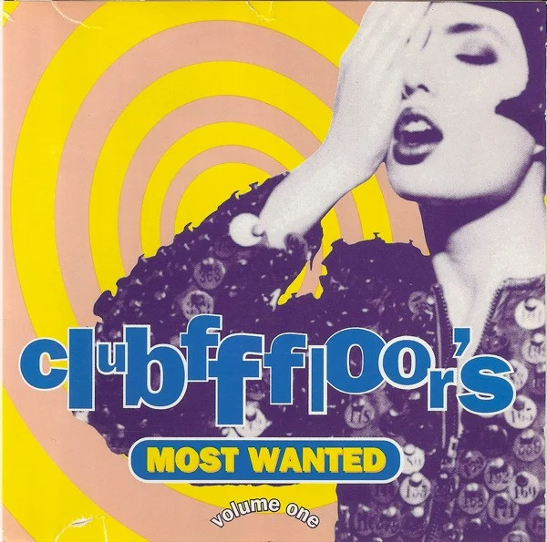 Clubfffloor's Most Wanted