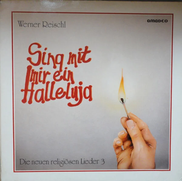 Sing Mit Mir Ein Halleluja - Die Neuen Religiösen Lieder 3