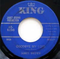 Goodbye My Love / Shades Of Brown