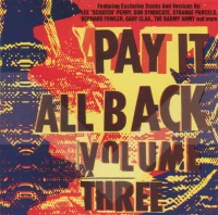 Pay It All Back Volume Three