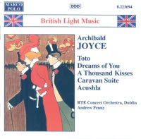 British Light Music: Archibald Joyce