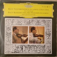 Violinkonzert In A-moll Und E-Dur / Konzert Für Zwei Violinen In D-moll