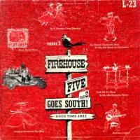 Vol. 5: Firehouse Five Plus 2 Goes South!