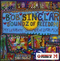Soundz Of Freedom "My Ultimate Summer Of Love Mix"