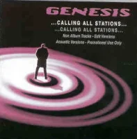 ...Calling All Stations... Non Album Tracks - Edit Versions - Acoustic Versions - Promotional Use Only