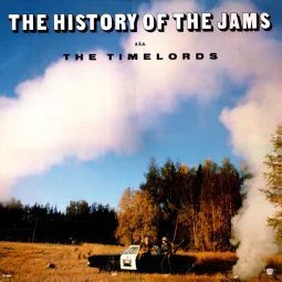 The History Of The Jams Aka The Timelords