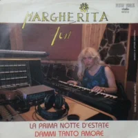 La Prima Notte D'Estate / Dammi Tanto Amore