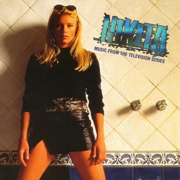 Nikita (Music From The Television Series)