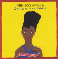 The Essential Sarah Vaughan: The Great Songs