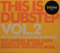 GetDarker Presents This Is Dubstep Vol. 2