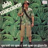 Qu'Est Ce Que C'Est Que Ce Gars Là / Le Dragueur Classe