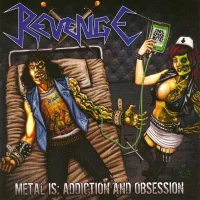 Metal Is: Addiction And Obsession
