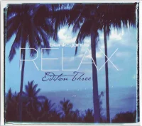 Relax (Edition Three)
