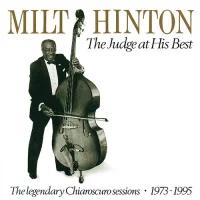 The Judge At His Best: The Legendary Chiaroscuro Sessions 1973-1995