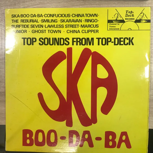 Ska Boo-Da-Ba (Top Sounds From Top Deck)