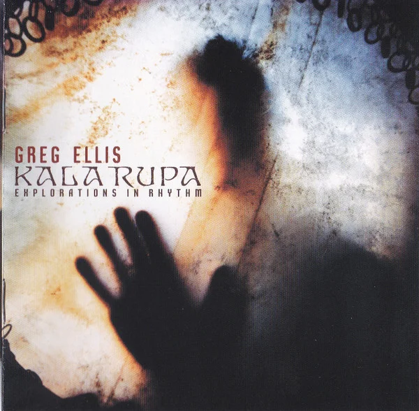 Kala Rupa (Explorations In Rhythm)