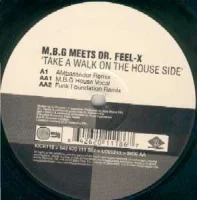 Take A Walk On The House Side