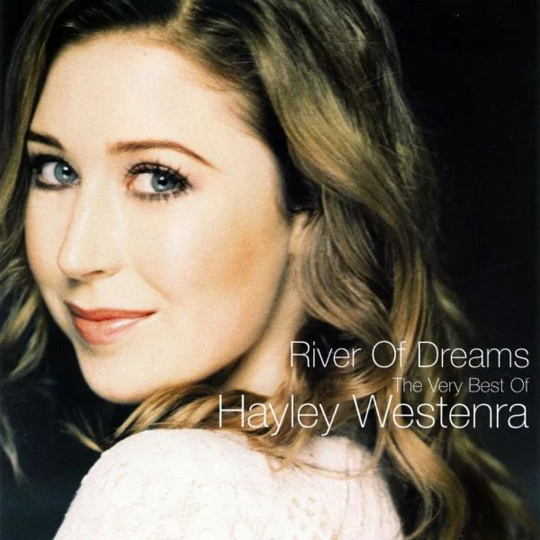 River Of Dreams (The Very Best Of Hayley Westenra)