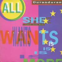 All She Wants Is (Euro Dub Mix)