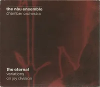 The Eternal - Variations On Joy Division