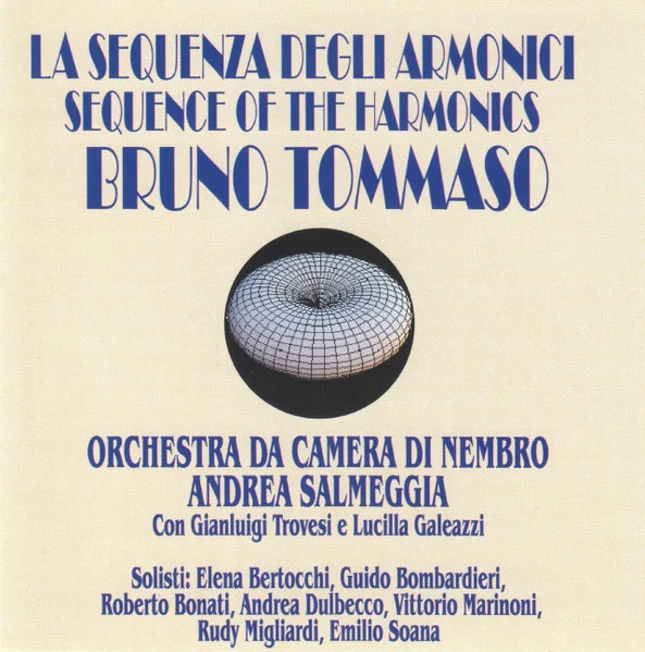 La Sequenza Degli Armonici = Sequence Of The Harmonics
