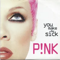 You Make Me Sick