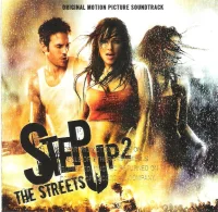 Step Up 2 The Streets (Music From The Original Motion Picture Soundtrack)