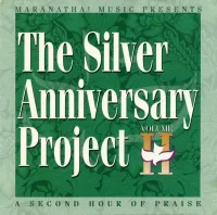 The Silver Anniversary Project Vol. II
