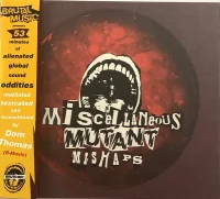 Miscellaneous Mutant Mishaps